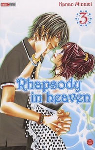 Kanan Minami - Rhapsody in heaven Tome 3 : .