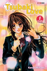 Kanan Minami - Tsubaki Love Volume double 1 : .