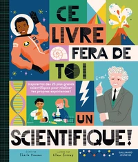 Ce livre fera de toi un scientifique