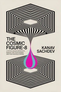 The Cosmic Figure-8 : A Physics-Based Operating System for High-Performing Individuals Who Need to Eliminate Biological Burnout Without Sacrificing Output