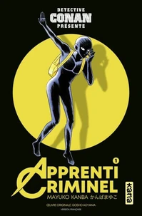 Apprenti criminel Tome 1