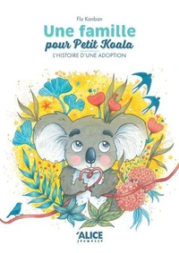 Une famille pour Petit Koala