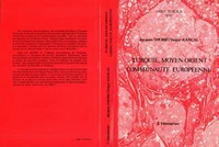 Turquie, Moyen-Orient et communauté européenne