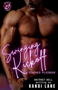  Kandi Lane et  Britney Bell - Swinging Kickoff - Coaches Playbook, #1.