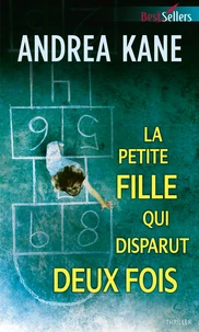La petite fille qui disparut deux fois