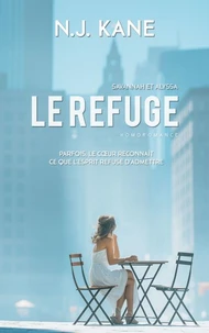 Le refuge : Savannah et Alyssa