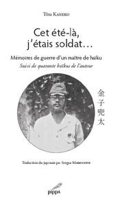 Cet été-là, j'étais soldat...