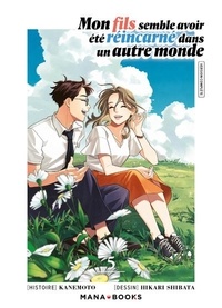  Kanemoto et Hikari Shibata - Mon fils semble avoir été réincarné dans un autre monde Tome 5 : .