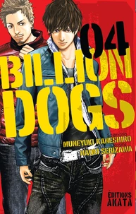 Billion Dogs Tome 4