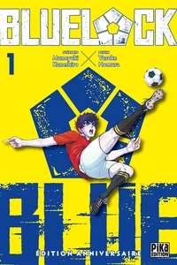 Blue Lock Tome 1 . Edition collector