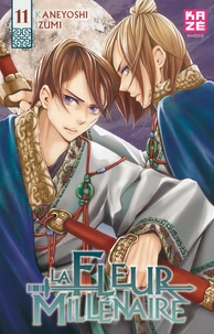 La Fleur Millénaire Tome 11