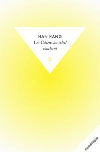 Kang Han - Les Chiens au soleil couchant.
