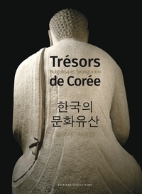 Kang Woobang et Okyang Chae-Duporge - Trésors de Corée - Bulguksa et Seokguram.