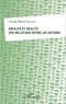 Kanga Bertin Kouassi - Idéalité et réalité des relations entre les nations.