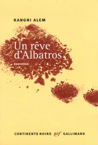 Un rêve d'Albatros