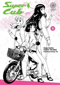 Super Cub Tome 5