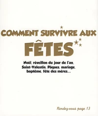 Comment survivre aux fêtes
