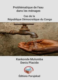 Problématique de l'eau dans les ménages  cas de la république démocratique du congo
