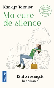 Livres anglais format pdf téléchargement gratuit Ma cure de silence en francais
