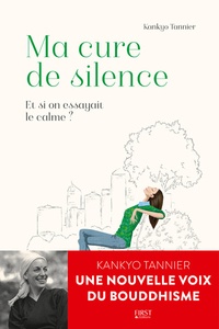Kankyo Tannier - Ma cure de silence.