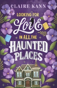 Looking for Love in All the Haunted Places
