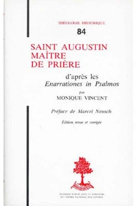 Th n84 - saint augustin, maitre de priere - d'apres les enarrationes in psalmos