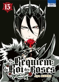 Le Requiem du Roi des Roses Tome 13