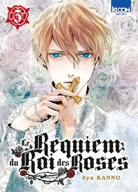 Le Requiem du Roi des Roses Tome 3