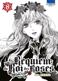Le Requiem du Roi des Roses Tome 8