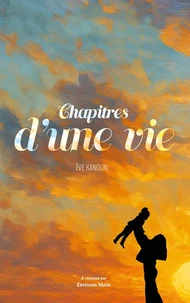Chapitres d'une vie