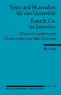 Kant & Co. im Interview - Fiktive Gespräche mit Philosophen über ihre Theorien.