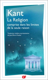 La religion dans les limites de la seule raison