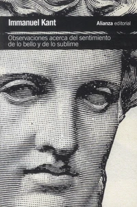 Observaciones acerca del sentimiento de lo bello y de lo sublime