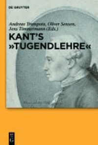 Kant's "Tugendlehre" - A Comprehensive Commentary.