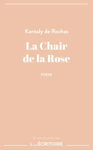 La chair de la rose