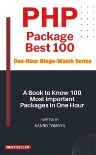  Kanto - PHP Package Mastery: 100 Essential Tools in One Hour - 2024 Edition.