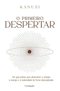 O Primeiro Despertar