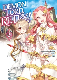 Demon Lord, Retry! Tome 2