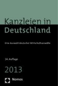 Kanzleien in Deutschland - Eine Auswahl deutscher Wirtschaftsanwälte.