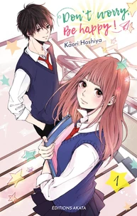 Don't worry, Be happy ! Tome 1