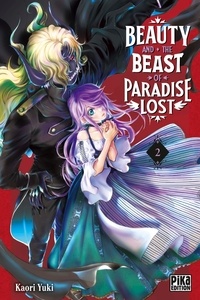 Livres google téléchargements gratuits Beauty and the Beast of Paradise Lost Tome 2 par Kaori Yuki, Marie-Saskia Raynal, Creaspot Ltd
