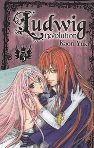 Kaori Yuki - Ludwig revolution Tome 3 : .