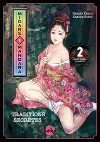 Midare Mandara - Traditions secrètes Tome 1