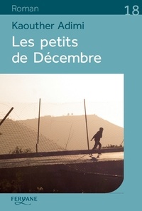 Télécharger le livre isbn no Les petits de Décembre 9782363605566 (Litterature Francaise) par Kaouther Adimi iBook