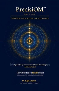 PrecisiOM - The Universal Integrating Intelligence