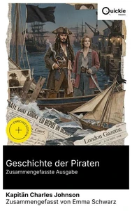 Geschichte der Piraten (Zusammengefasste Ausgabe)