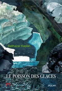 Le poisson des glaces