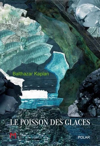 Le poisson des glaces