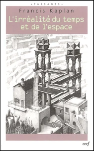 L'irréalité du temps et de l'espace