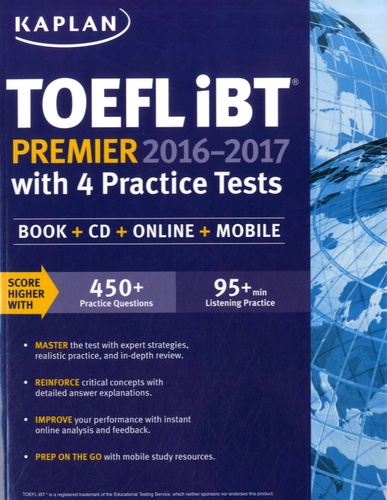 Kaplan - Kaplan TOEFL iBT Premier with 4 Practice Tests. 2 Cédérom